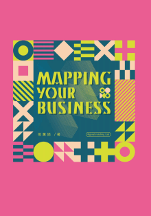 MAPPING YOUR BUSINESS